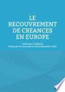 Le recouvrement de créances en Europe
