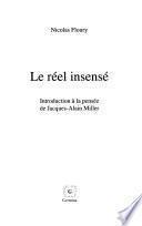 Le réel insensé