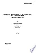 Le rééquilibrage entre le secteur public et le secteur privé