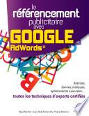 Le Référencement Publicitaire avec Google AdWords® - 2e édition