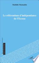 Le référendum d'indépendance de l'Écosse