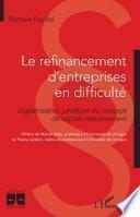Le refinancement d'entreprises en difficulté