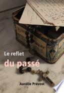 Le Reflet du passé
