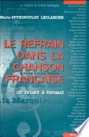 Le refrain dans la chanson française de Bruant à Renaud