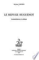 Le refuge huguenot