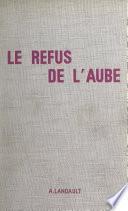 Le refus de l'aube