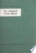 Le regard et la mort