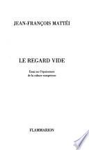 Le regard vide