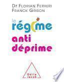 Le Régime antidéprime