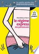 Le régime des paresseuses