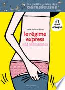 Le régime express des paresseuses