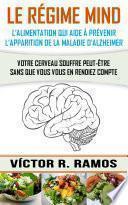 Le régime MIND, l’alimentation qui aide à prévenir l’apparition de la maladie d’Alzheimer