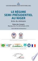 Le régime semi-présidentiel au Niger