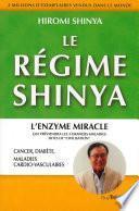 Le régime Shinya