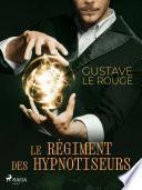 Le Régiment des hypnotiseurs