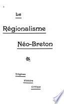 Le Régionalisme Néo-Breton