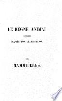 Le règne animal: Les mammifères