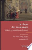 Le règne des entourages