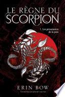 Le règne du scorpion 01 : Les prisonniers de la paix