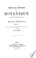 Le Règne végétal ...