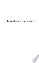 Le Rendez vous des sorciers