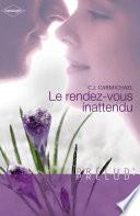 Le rendez-vous inattendu (Harlequin Prélud')