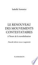 Le renouveau des mouvements contestataires à l'heure de la mondialisation