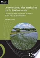 Le renouveau des territoires par la bioéconomie