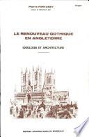 Le Renouveau gothique en Angleterre idéologie et architecture introd., anthologie bilingue, notes Néo-gothique(architecture) Grande-Bretagne Images (Talence) An historical essay on architecture, vol. 1 (1835) / Thomas Hope Contrasts (1836) / Augustus W. Pugin Contrasts (1841) / Augustus W. Pugin A few words to church builders (1844) / Cambridge Camden Society The restoration of churches is the restoration of popery (1844) / Francis Close A history of architecture (1849) / Edward Freeman The seven lamps of architecture (1849) / John Ruskin The stones of Venice, vol. 2 (1853), The nature of Gothic / John Ruskin The stones of Venice, vol. 3 (1853) / John Ruskin Remarks on secular & domestic architecture, present & future (1857) / Gilbert Scott A history of the Gothic revival (1872) / Charles Eastlake The revival of architecture (1888) / William Morris Preface to The nature of Gothic (1892) / William Morris