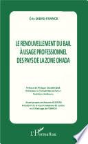 Le renouvellement du bail à usage professionnel des pays de la zone Ohada