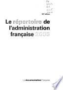 Le répertoire de l'administration française 2005