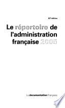 Le Répertoire de l'administration française