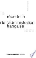 Le Répertoire de l'administration française
