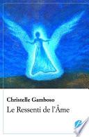 Le Ressenti de l’Âme