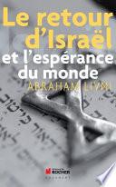 Le retour d'Israël et l'espérance du monde