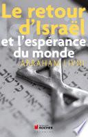 Le Retour d'Israël et l'Espérance du Monde