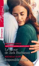 Le retour de Jack Buchanan - Impossible idylle