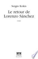 Le retour de Lorenzo Sánchez