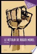 Le Retour de Roger Morel