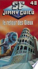 Le retour des dieux