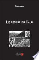 Le retour du Calù