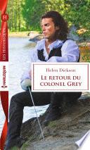 Le retour du colonel Grey