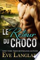 Le Retour du Croco