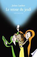 Le retour du jeudi