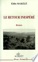 Le retour inespéré
