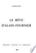 Le rêve d'Alain-Fournier