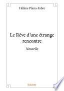 Le Rêve d'une étrange rencontre