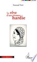 Le rêve d'une femme hardie