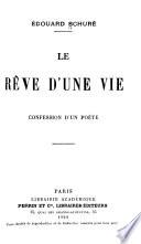 Le rêve d'une vie