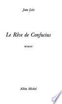Le rêve de Confucius